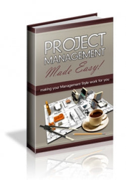 Project Management Made Easy!